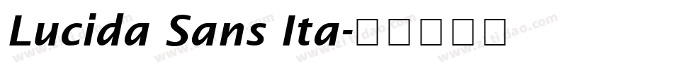 Lucida Sans Ita字体转换